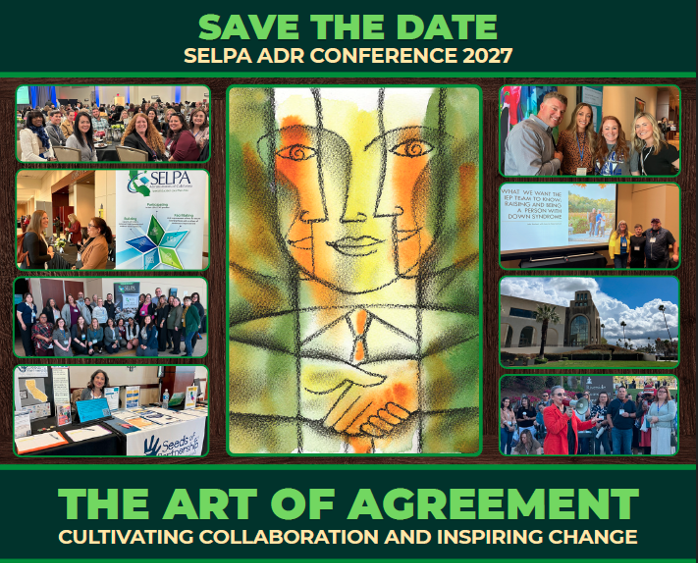 SELPA ADR Conference is Back!